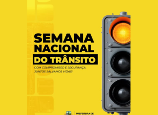 SEMANA NACIONAL DO TRÂNSITO- No trânsito, escolha a vida